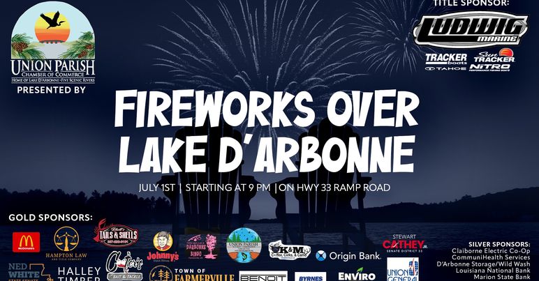 Union Parish Chamber of Commerce Fireworks July 4